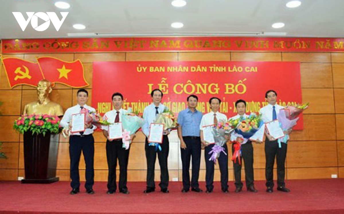 Đề xuất tách Sở Giao thông vận tải - Xây dựng tỉnh Lào Cai sau 5 năm hợp nhất